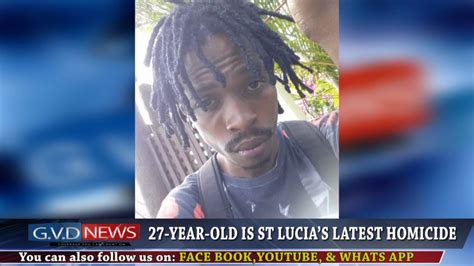 Year Old Is St Lucias Latest Homicide Youtube