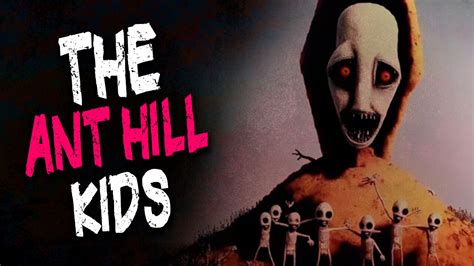 The Ant Hill Kids Creepypasta Storytime