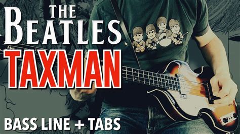 The Beatles Taxman Bass Line Play Along Tabs And Lyrics Youtube