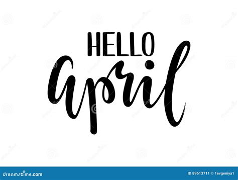 Hello April Hand Drawn Calligraphy And Brush Pen Lettering Stock