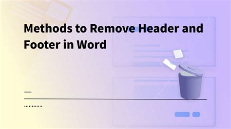 Learn 3 Methods To Remove Header And Footer In Word Updf