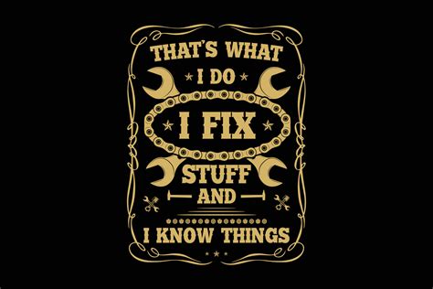 that is what i do i fix stuff and i know things t shirt template 15450503 vector art at vecteezy