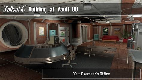Fallout 4 Building At Vault 88 09 Overseers Office Youtube