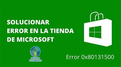 Solucionar Problema Con La Tienda De Microsoft En Windows 10 Error