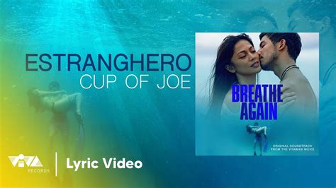 Estranghero Cup Of Joe Lyric Video Youtube