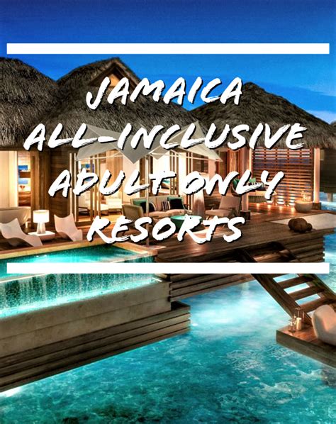 10 Best Adults Only All Inclusive Resorts In Jamaica Artofit