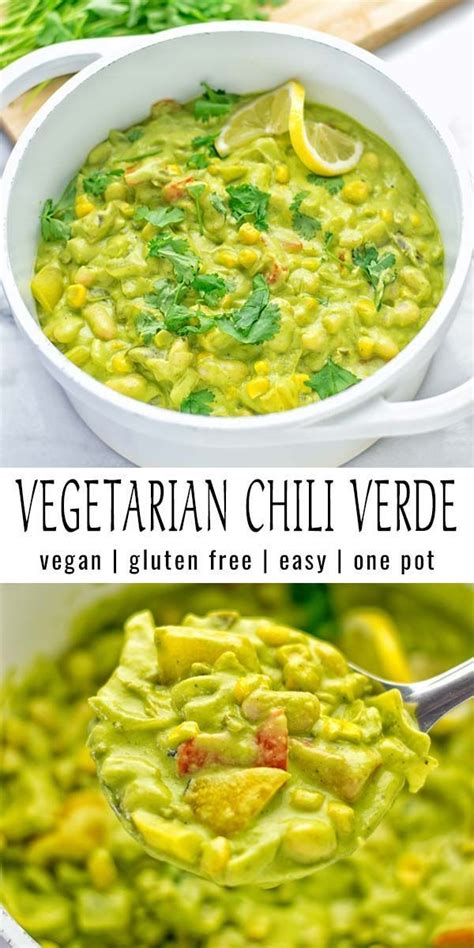 This Vegetarian Chili Verde Is Naturally Vegan Gluten Free And Super