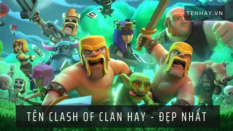 Tên Clash Of Clan Hay 145 Tên Game Coc Đẹp Nhất