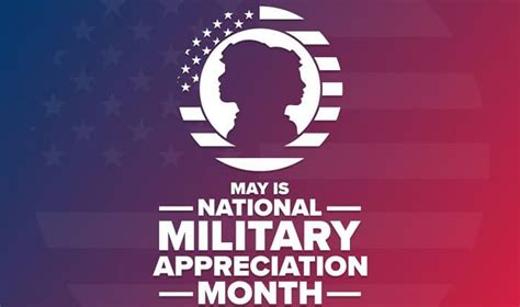 What Is Military Appreciation Month May 2024