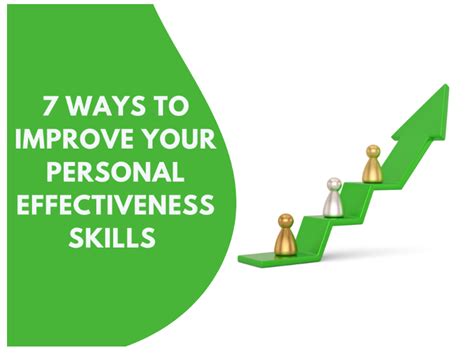 7 Ways To Improve Your Personal Effectiveness Skills Limited Plr How