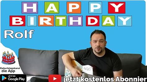 Happy Birthday Rolf Geburtstagsgrüße An Rolf Video Dailymotion