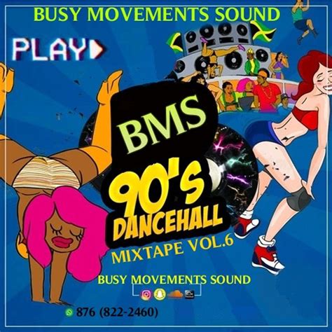 Best Of 90s Dancehall Mix Vol 6 By Busy Movements Sound Listen On Audiomack
