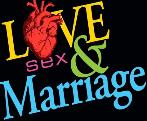 Is Love Sex And Marriage All A Habit