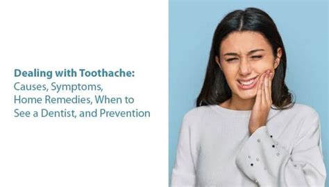 Dealing With Toothache Causes Symptoms Home Remedies When To See A