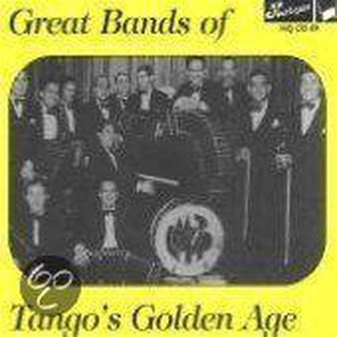 Great Bands Of Tango S Golden Age Juan De Dios Filiberto Cd Album Muziek