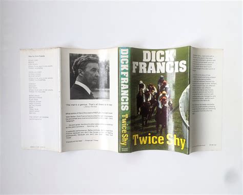 Twice Shy Signed Dick Francis By Dick Francis Near Fine Hardcover 1981 1st Edition Signed By