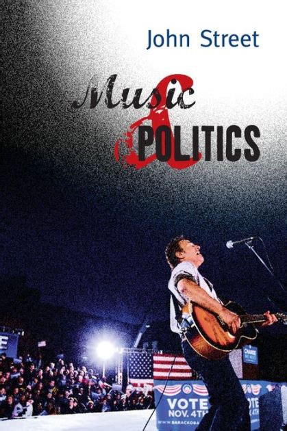 music and politics by john street paperback barnes and noble®