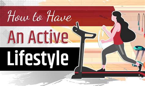 Benefits Of Having An Active Lifestyle Infographic Visualistan