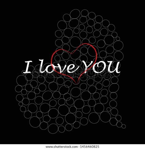 Love Youromantic Big Heart Made Cirkleshappy Stock Vector Royalty Free 1456460825 Shutterstock
