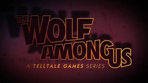 The Wolf Among Us Intro Credits And Theme Youtube