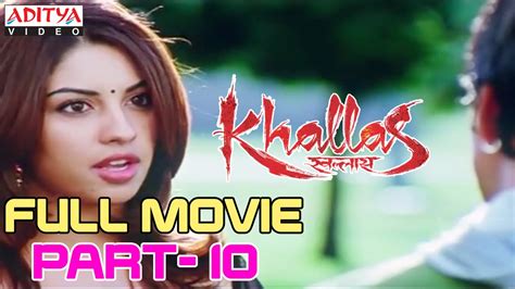 Khallas Hindi Movie Part 1012 Raviteja Richa Gangopadhay Deeksha