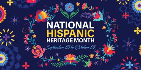 Celebrate Hispanic Heritage Month John T Milliken Department Of Medicine