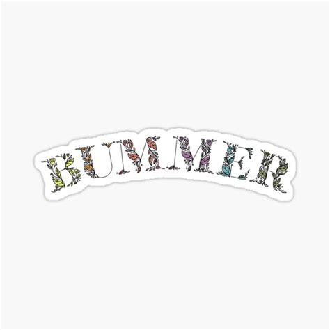 Bummer In Black And Rainbow Sticker For Sale By Andreamaxwell Redbubble