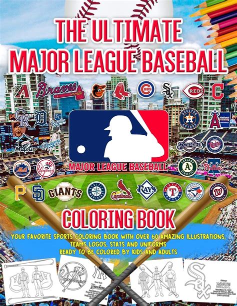 Buy The Ultimate Major League Baseball Mlb Coloring Book Your Favorite