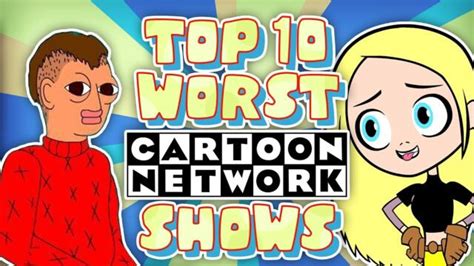 Top 10 Worst Cartoon Network Shows Videoclipbg
