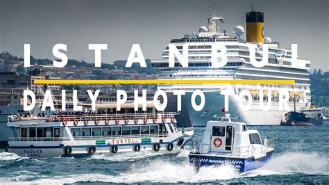 Daily Istanbul Photo Tour Part 10 YouTube