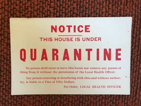 Recalling Viruses Past House Calls Quarantine Signs