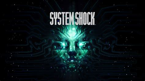 System Shock Remake 2023 дата выхода системные требования обзор