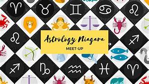 Astrology Niagara Meet Up To Be Held Online Melanie Joy