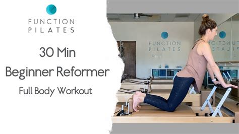 30min Beginner Reformer Full Body Workout YouTube