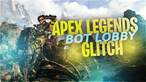The first thing you should do is make sure that your game. HOW TO GET INTO BOT LOBBIES IN APEX LEGENDS SEASON 5 AFTER ...