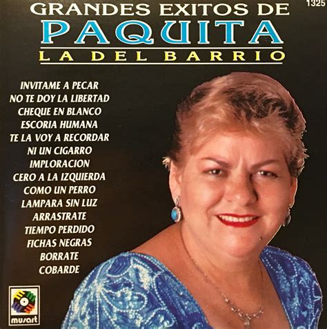 Descarga Discografia Completa Paquita La Del Barrio Cds En Mega Hot