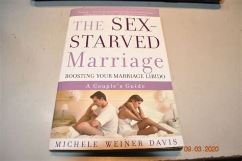 The Sex Starved Marriage Boosting Your Marriage Libido A Couples