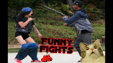 Funniest Fights Ever Youtube