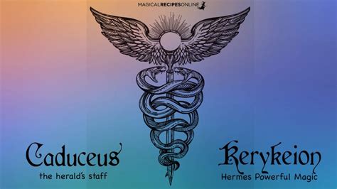 Kerykeion Caduceus The Magic Staff Of Hermes Mercury Magical