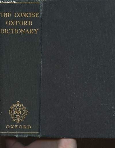 The Concise Oxford Dictionary Of Current English Fourth Edition By