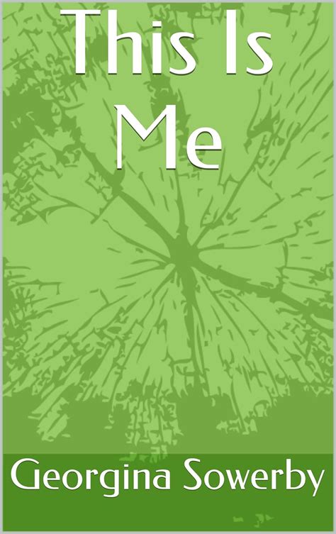 Amazon This Is Me English Edition Kindle Edition By Sowerby