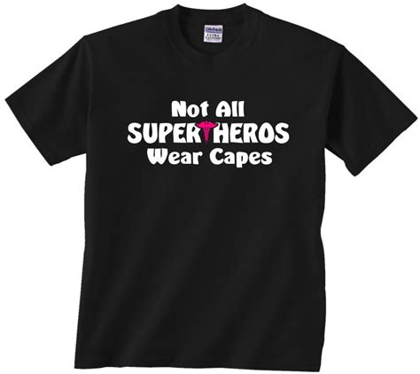 Not All Superheros Wear Capes Nurse T Shirt Tshirt Tee Rn Lpn