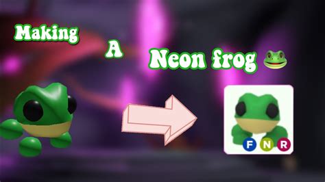 Making A Neon Frog 🐸 Adopt Me Libby Roblox Youtube