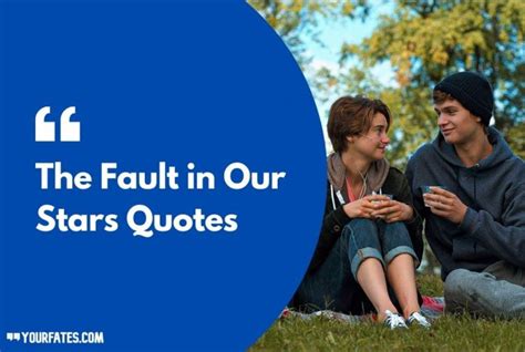 50 The Fault In Our Stars Quotes Sayings And Dialouges 2022