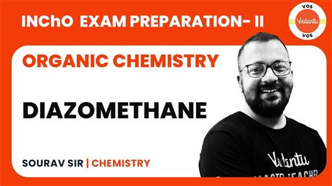 Diazomethane Organic Chemistry Incho Exam Preparation Saurav