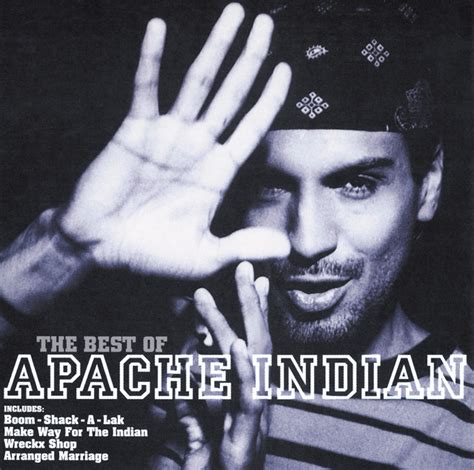 The Best Of Compilation By Apache Indian Spotify