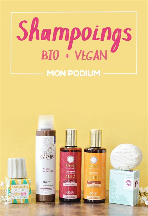 Mon Podium Des Shampoings Bio Et Vegan Meilleur Shampoing Bio