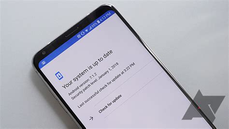 Your Phones Android Security Patches May Not Be As Up To Date As You Think