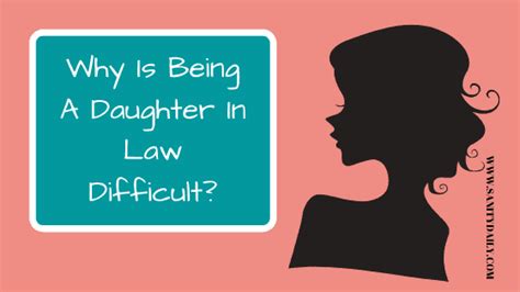 Is Being A Daughter In Law Difficult 8 Reasons To Ponder