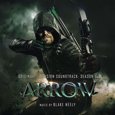 Arrow Season 6 Soundtrack 2018 Blake Neely